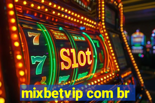 mixbetvip com br